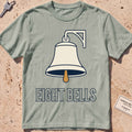 bay heavyweight tee with a bold ship's-bell "Eight Bells" graphic.