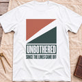 Front view of the white Unbothered T-Shirt with rust-red and dark green diagonal blocks above the words Unbothered, Since the Lines Came Off.